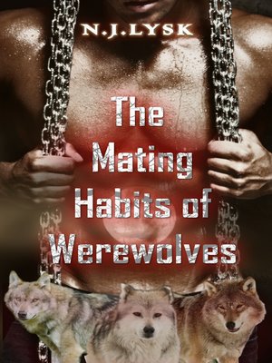 cover image of The Mating Habits of Werewolves